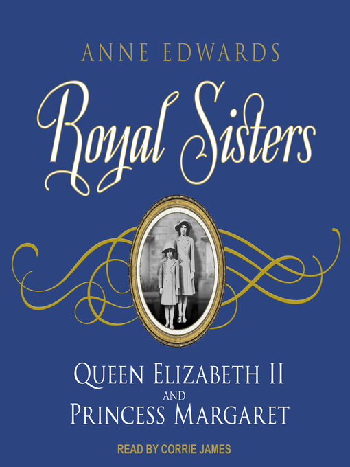 Title details for Royal Sisters by Anne Edwards - Available